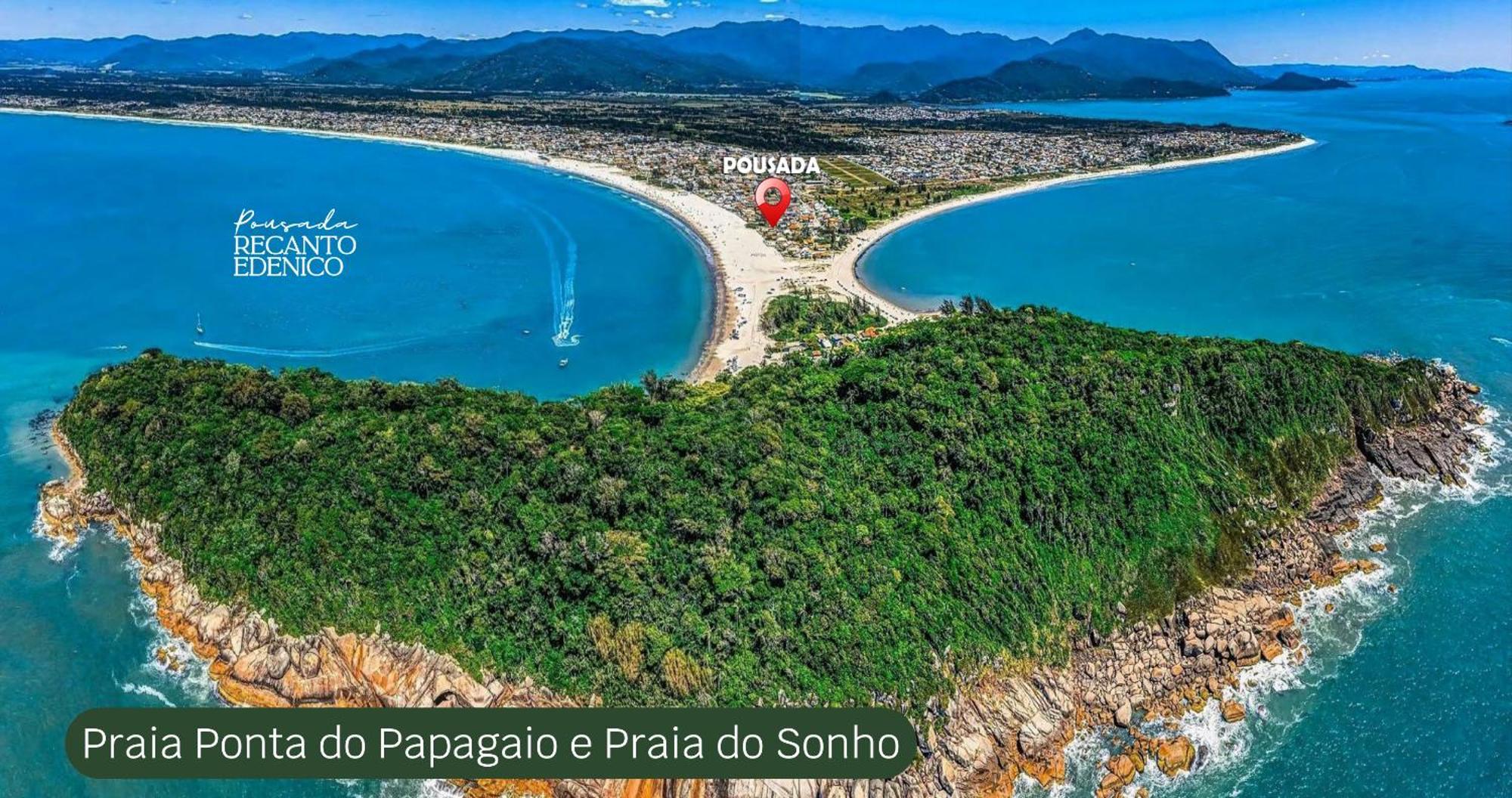 Pousada Recanto Edenico - A Beira Mar Da Praia Ponta Do Papagaio, Palhoca Sc Zewnętrze zdjęcie